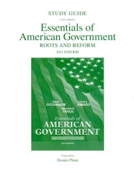Essentials of American Government 2011 : Roots and Reform （STG）