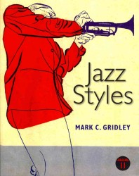 Jazz Styles / Jazz Classics : History and Analysis （11 PCK PAP）