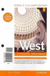 The West : A Narrative History since 1400, Volume 2 （3RD Looseleaf）