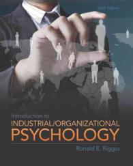 Introduction to Industrial / Organizational Psychology （6TH）