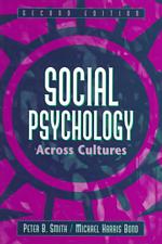 Social Psychology Across Cultures （2ND）