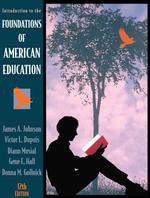 Introduction to the Foundations of American Education （12TH）