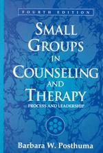 Small Groups in Counseling and Therapy : Process and Leadership （4TH）