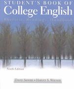 Student's Book of College English : Rhetoric, Readings, Handbook （9 Student）