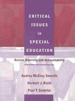 Critical Issues in Special Education : Access, Diversity, and Accountability