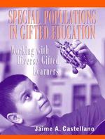 Special Populations in Gifted Education : Working with Diverse Gifted Learners