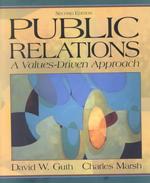 Public Relations : A Values-driven Approach -- Paperback （2 Rev ed）