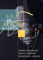 Fundamentals of Audio Production （1 HAR/CDR）