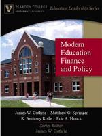 Modern Educational Finance and Policy (Peabody College Education Leadership Series) （1ST）