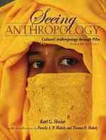 Seeing Anthropology : Cultural Anthropology through Film （4 PAP/DVD）