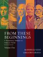 From These Beginnings : A Biographical Approach to American History 〈1〉 （8TH）