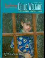 Exploring Child Welfare : A Practice Perspective （4 PCK HAR/）
