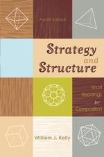 Strategy and Structure : Short Readings for Composition （4TH）
