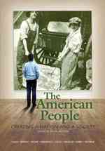 The American People : Creating a Nation and a Society （6 CON CMB）