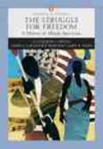 Struggle for Freedom : A History of African Americans, Penguin Academic Series, Concise Edition, Combined Volume + Sources of the African-american Pas （PCK PAP/CD）