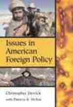 Issues in American Foreign Policy + Mysearchlab （PCK PAP/PS）