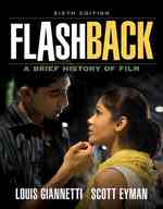 Flashback : A Brief History of Film （6TH）