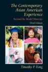 Contemporary Asian American Experience : Beyond the Model Minority + Mysearchlab （PAP/PSC）