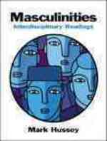 Masculinities : Interdisciplinary Readings + Mysearchlab （PCK）