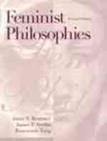 Feminist Philosophies : Problemsoriesnd Applications + Mysearchlab （PAP/PSC）