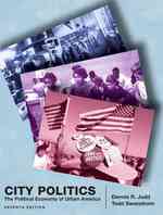 City Politics : The Political Economy of Urban America （7TH）