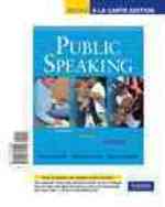 Public Speaking : Prepare, Present, Participate, Books a La Carte Edition （LSLF/PSC）