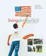 Living Democracy : National Edition, 2010 Update （2ND）
