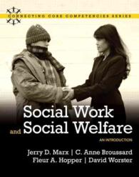 Social Work and Social Welfare + Mysocialworklab with Pearson etext : An Introduction (Connecting Core Competencies) （PCK PAP/PS）