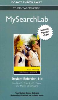 Deviant Behavior MySearchLab Access Code : Includes Pearson Etext （11 PSC）
