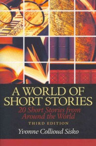 A World of Short Stories : 20 Short Stories from around the World （3TH）
