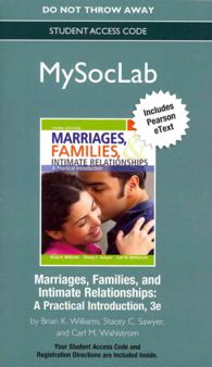 Marriages, Families, and Intimate Relationships Passcode : A Practical Introduction （3 PSC STU）