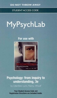 MyPsychLab without Pearson eText Standalone Access Card for Psychology : From Inquiry to Understanding （3 PSC STU）