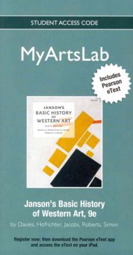 Janson's Basic History of Western Art MyArtsLab Access Code : Includes Pearson Etext （9 PSC STU）