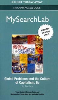 Global Problems and the Culture of Capitalism MySearchLab Access Code : Includes Pearson Etext （6 PSC STU）