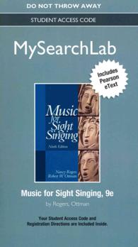 Music for Sight Singing Mysearchlab Access Code : Includes Pearson Etext （9 PSC STU）