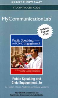 Public Speaking and Civic Engagement MyCommunicationLab Access Code : Includes Pearson Etext （3 PSC STU）
