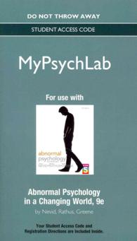 Abnormal Psychology in a Changing World MyPsychLab without Pearson Etext Standalone Access Code （9 PSC STU）