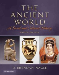 The Ancient World Mysearchlab Access Card : A Social and Cultural History: Includes Pearson eText （8 PSC STU）