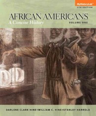 African Americans : A Concise History, Books a La Carte Edition 〈1〉 （5 LSLF）