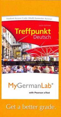 Treffpunkt Deutsch Grundstufe MyGermanLab Access Code : Includes Pearson Etext （6 PSC STU）