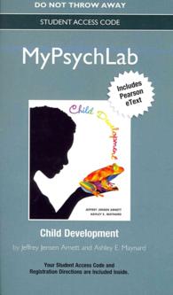 Child Development MyPsychLab Standalone Access Code : Includes Pearson eText （PSC STU）
