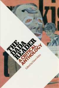 The Dada Reader : A Critical Anthology