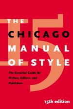 The Chicago Manual of Style （15th ed.）