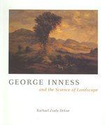 ジョージ・インネスと風景の科学<br>George Inness and the Science of Landscape