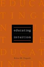 直観の心理学<br>Educating Intuition
