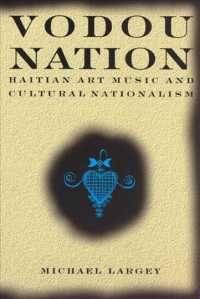 ハイチの芸術音楽と文化帝国主義<br>Vodou Nation : Haitian Art Music and Cultural Nationalism (Chicago Studies in Ethnomusicology)