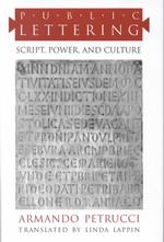 Public Lettering : Script, Power and Culture
