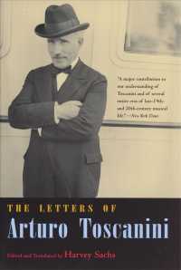 トスカニーニの手紙<br>The Letters of Arturo Toscanini