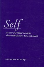 Self : Ancient and Modern Insights about Individuality, Life, and Death