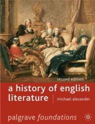 イギリス文学史（第２版）<br>A History of English Literature (Palgrave Foundations) （2ND）